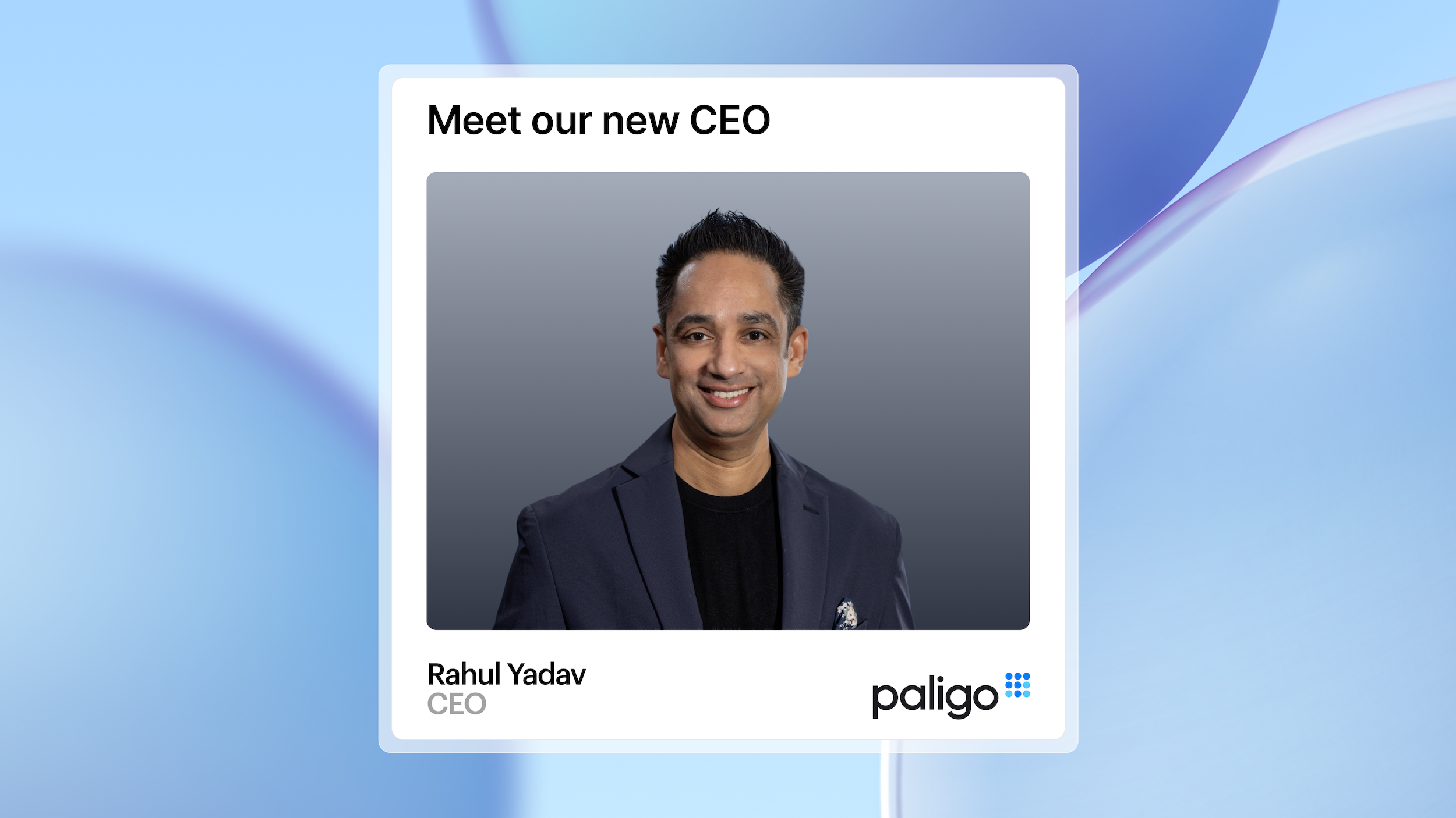 rahul-yadav-new-paligo-ceo