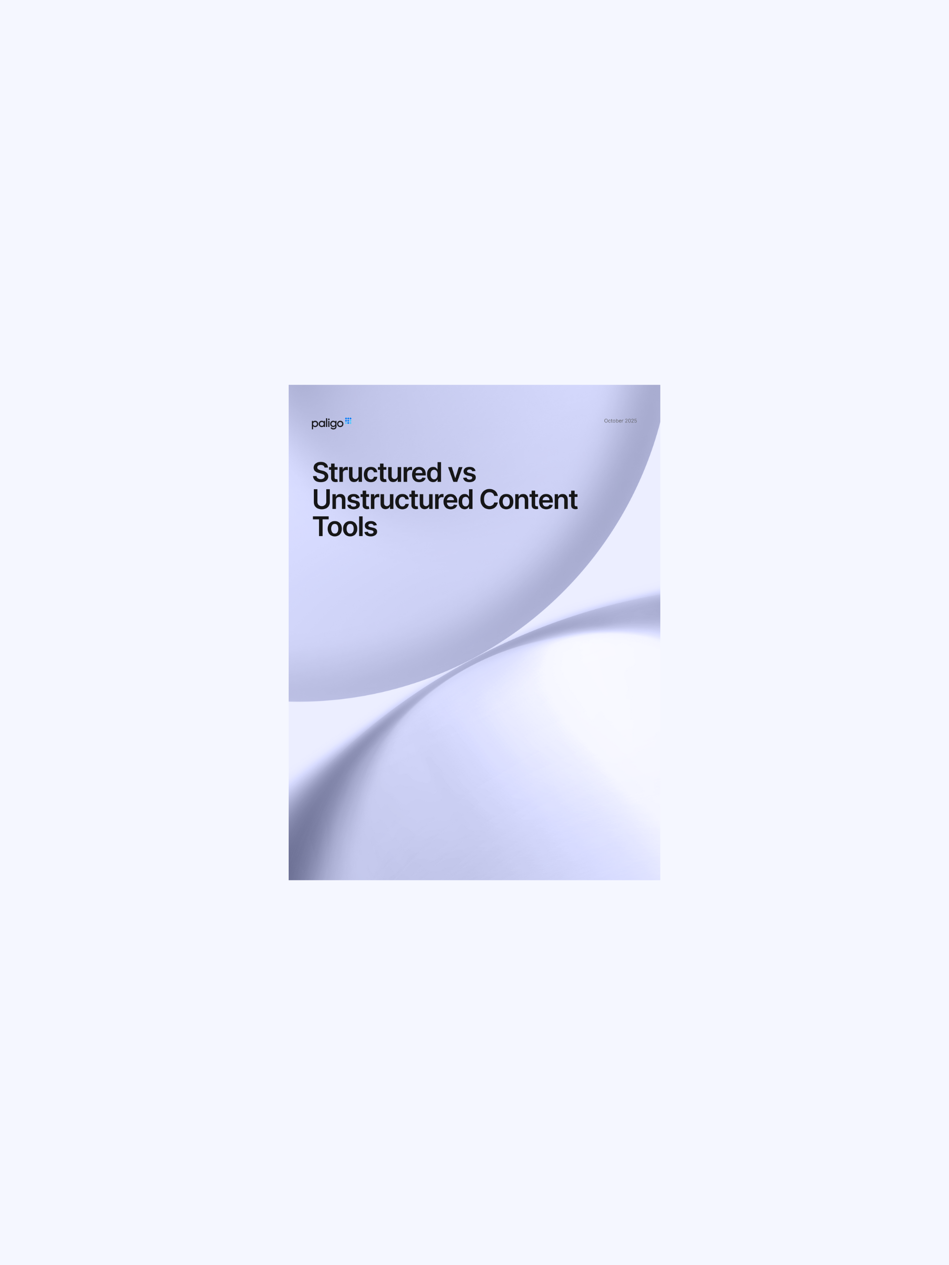 structured vs unstructured content tools